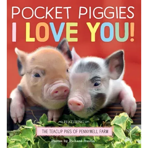 Pocket Piggies: I Love You!