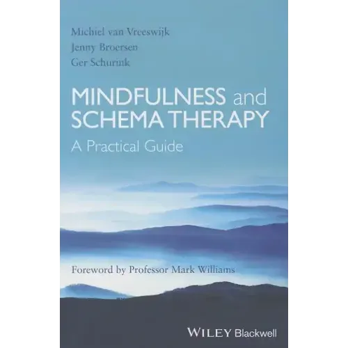Mindfulness and Schema Therapy