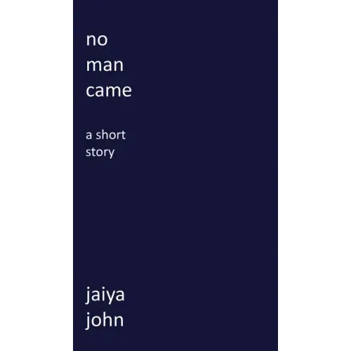 No Man Came