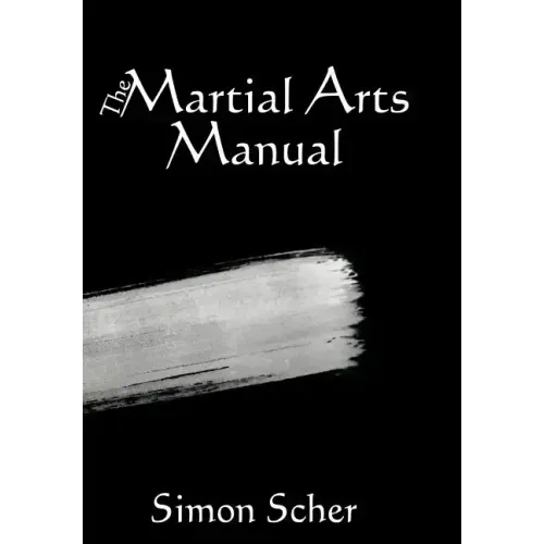 The Martial Arts Manual
