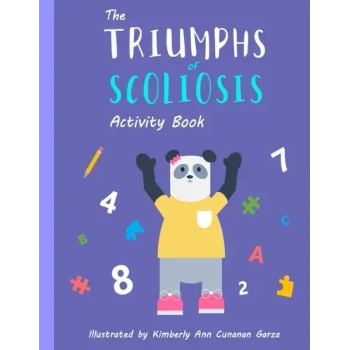 The Triumphs of Scoliosis: Activity Book