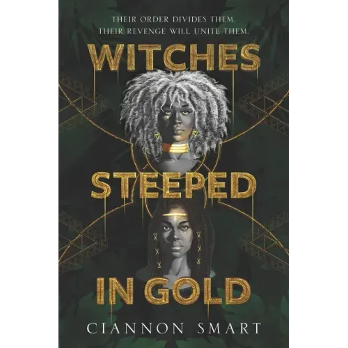 Witches Steeped in Gold