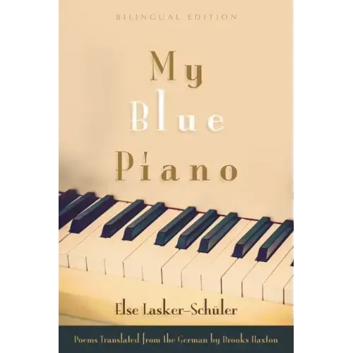 My Blue Piano: Bilingual Edition