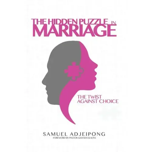 The Hidden Puzzle in Marriage