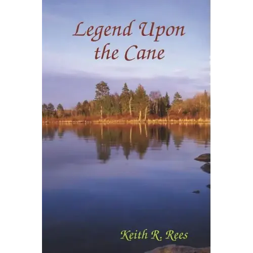 Legend Upon the Cane