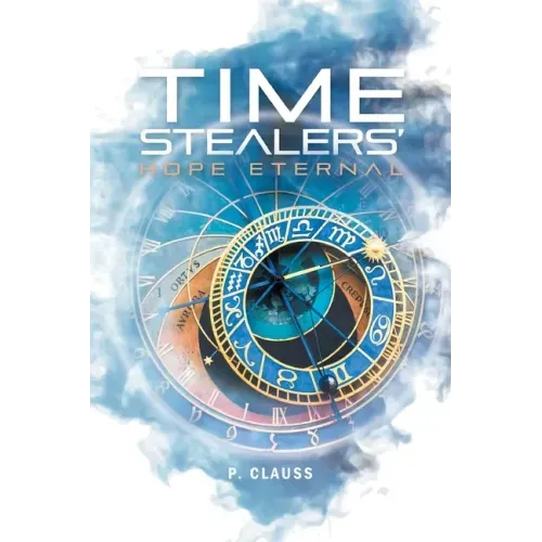Time Stealers: Hope Eternal