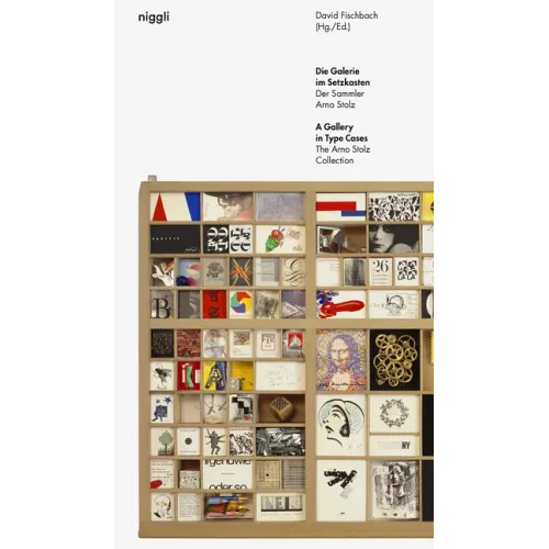 A Gallery in Type Cases: The Arno Stolz Collection