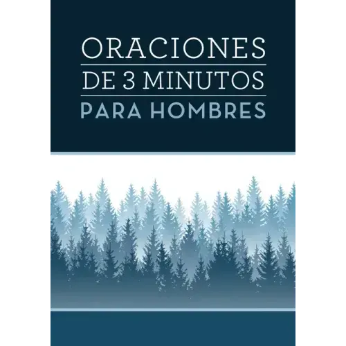 Oraciones de 3 Minutos Para Hombres