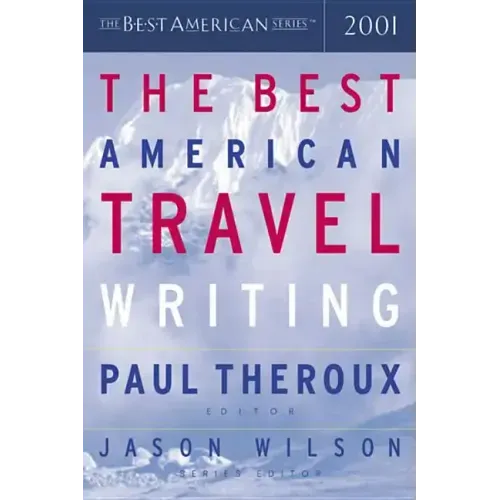 The Best American Travel Writing
