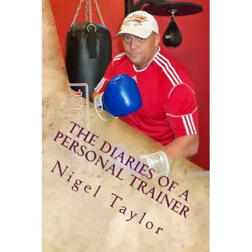 The diaries of a personal trainer
