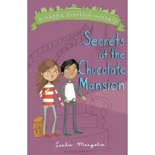 Secrets at the Chocolate Mansion