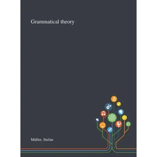 Grammatical Theory