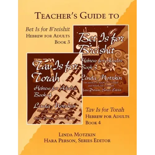 Bet Is for B'Reishit and Tav Is for Torah Teacher's Guide
