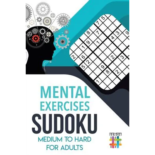 Mental Exercises Sudoku Medium to Hard for Adults