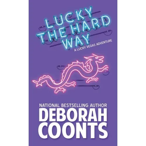 Lucky the Hard Way