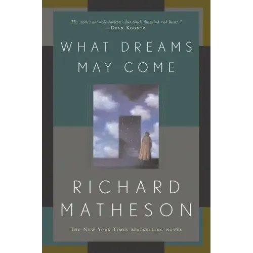 What Dreams May Come