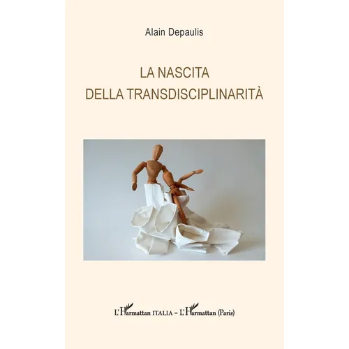 La nascita della transdisciplinarità