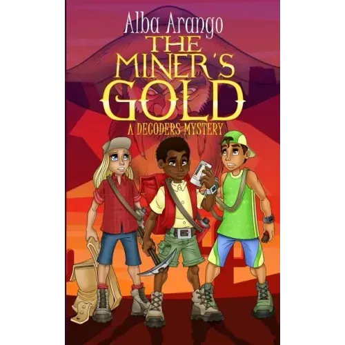 The Miner's Gold