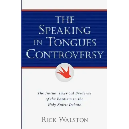 The Speaking In Tongues Controversy