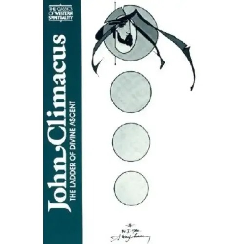 John Climacus: The Ladder of Divine Ascent