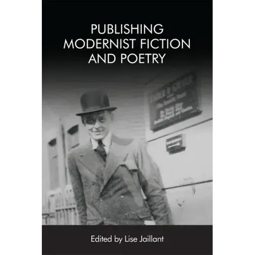Publishing Modernist Fiction and Poetry