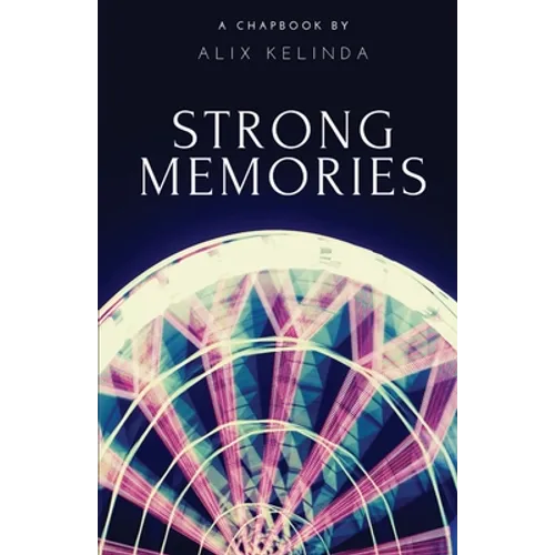 Strong Memories