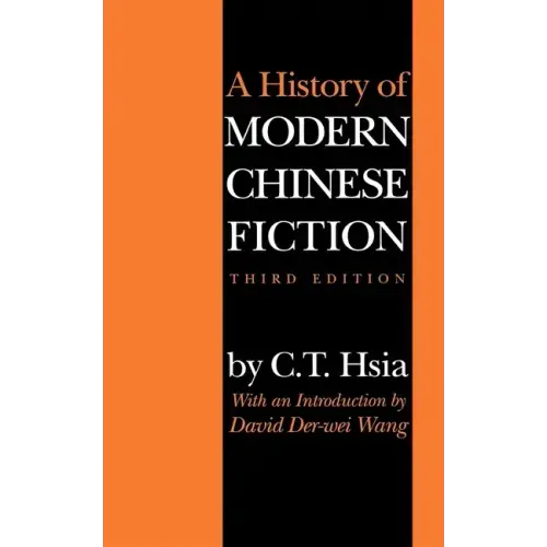 History of Modern Chinese Fiction