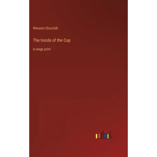 The Inside of the Cup: in large print