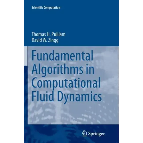 Fundamental Algorithms in Computational Fluid Dynamics