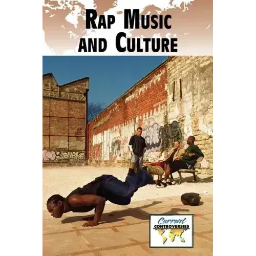 Rap Music and Culture
