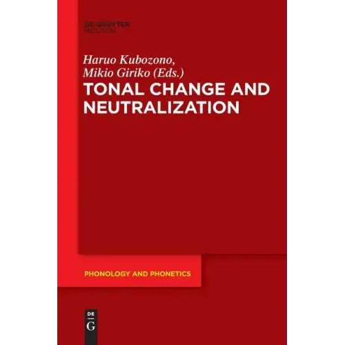 Tonal Change and Neutralization