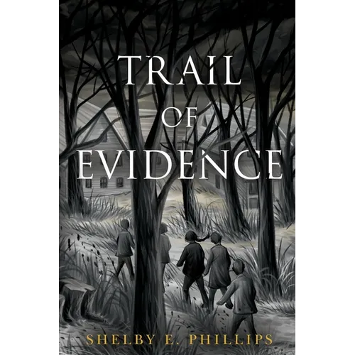 Trail of Evidence