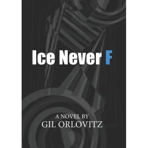 Ice Never F