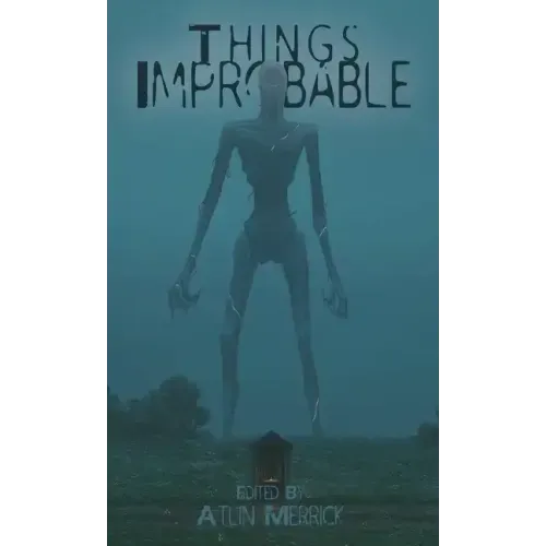 Things Improbable