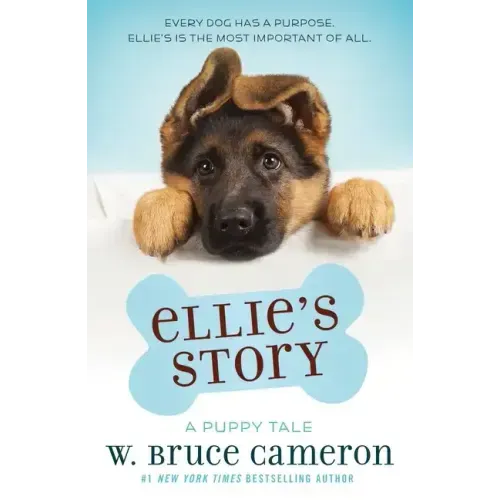 Ellie's Story: A Puppy Tale