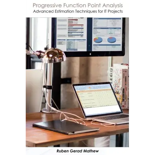 Progressive Function Point Analysis: Advanced Estimation Techniques for IT Projects