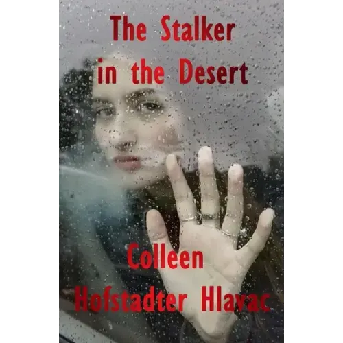 The Stalker in the Desert
