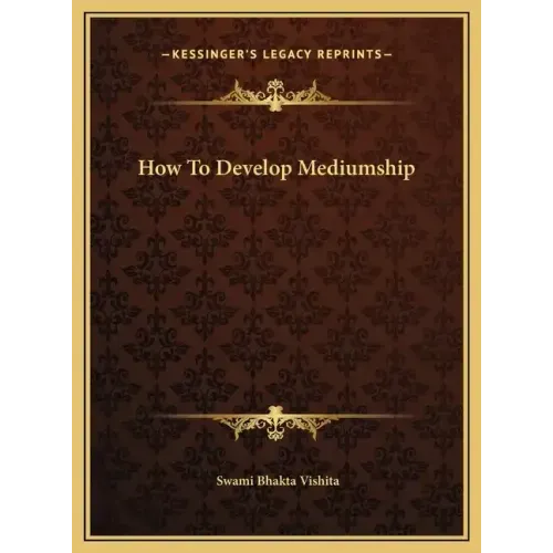 How to Develop Mediumship
