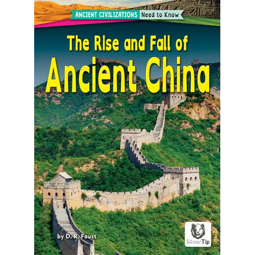 The Rise and Fall of Ancient China