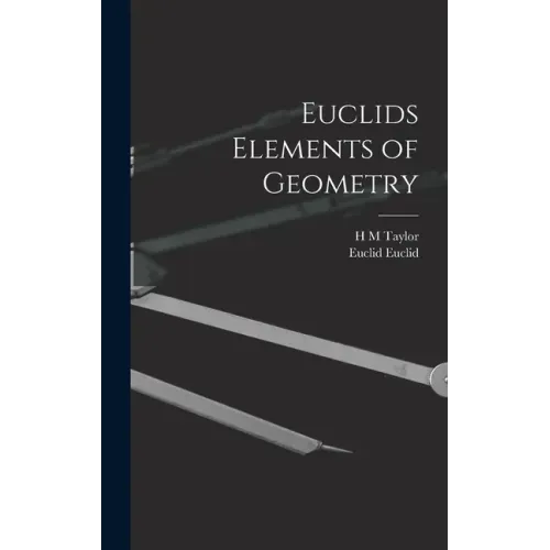 Euclids Elements of Geometry
