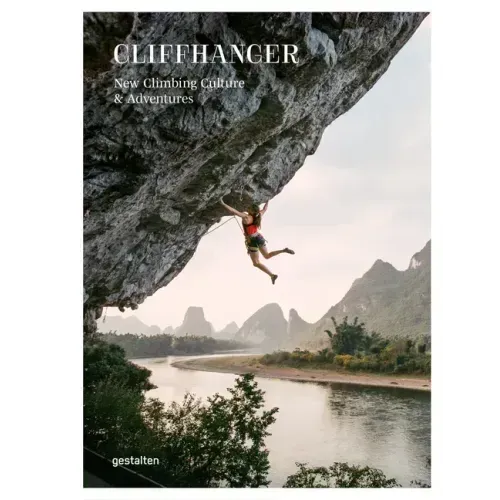 Cliffhanger: New Climbing Culture & Adventures