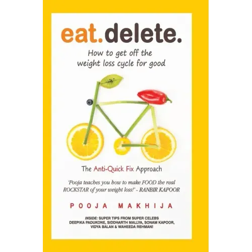 Eat Delete: The Anti-Quick Fix Approach
