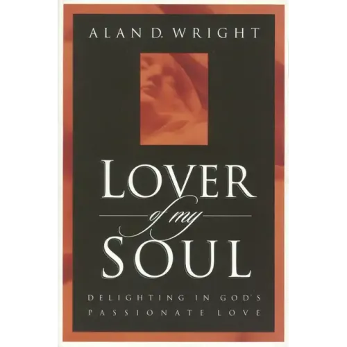 Lover of My Soul
