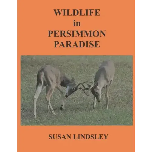 Wildlife in Persimmon Paradise