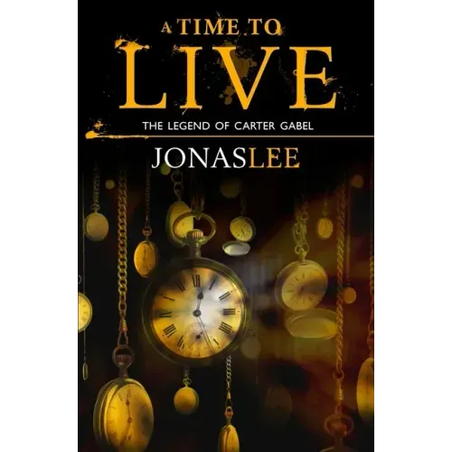 A Time to Live