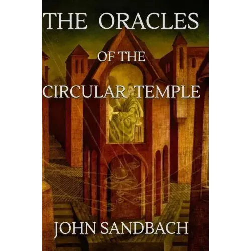 The Oracles of the Circular Temple