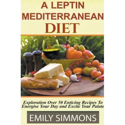 Leptin Mediterranean Diet