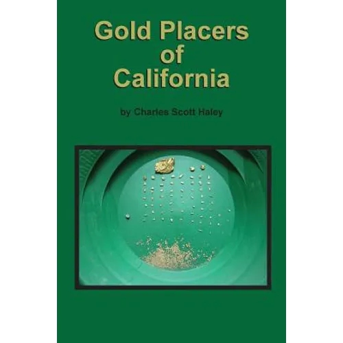 Gold Placers of California