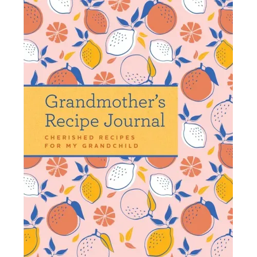 Grandmother's Recipe Journal