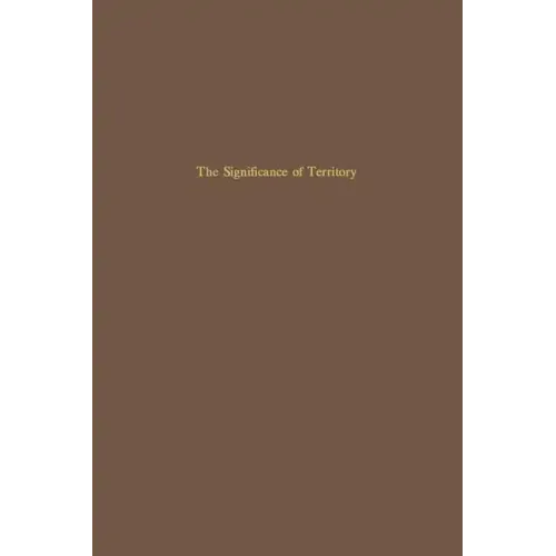 The Significance of Territory